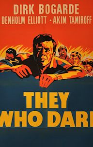 They Who Dare