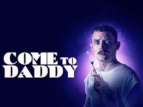Come to Daddy (film)