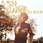 K.Will韓國原版第三張專輯K.Will Vol. 3 Part 2 - Love Blossom 全新未拆下標即售Marry Me