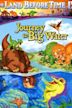 The Land Before Time IX: Journey to Big Water