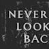 Never Look Back (film)