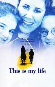 This Is My Life (1992 film)