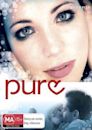 Pure (2005 film)