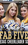 Fab Five: The Texas Cheerleader Scandal