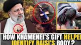 Iran Helicopter Crash: Raisi's Body Identified by Finger Ring, Shocking Details Revealed—Watch Now