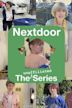 Nextdoor the [unaffiliated] Series