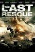 The Last Rescue