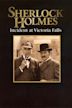 Sherlock Holmes: Incident at Victoria Falls