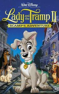 Lady and the Tramp II: Scamp's Adventure