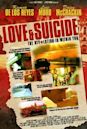 Love and Suicide (2005 film)