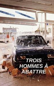 Trois Hommes à Abattre