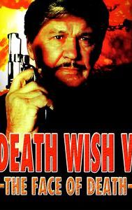 Death Wish: The Face of Death