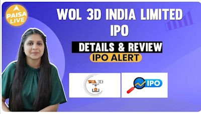 Everything You Need To Know: GMP, Date, And Price Details Before Investing In WOL 3D India Limited IPO | Paisa Live