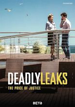 Deadly Leaks 2 (TV Movie 2017) - IMDb