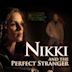 Nikki and the Perfect Stranger