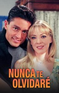 Nunca te olvidaré