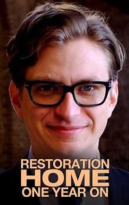 Restoration Home: One Year On