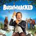 Bushwhacked (film)