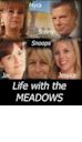 Life with the Meadows