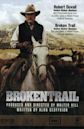 Broken Trail - Un viaggio pericoloso