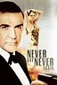 Never Say Never Again (1983) - Posters — The Movie Database (TMDB)