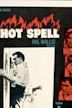 Hot Spell (film)