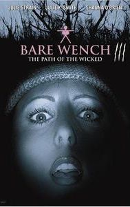 The Bare Wench Project 3: Nymphs of Mystery Mountain