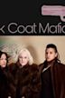 Mink Coat Mafia