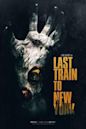 The Last Train to New York | Action, Horror, Thriller