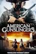 American Gunslingers