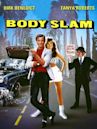 Body Slam (film)