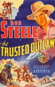 The Trusted Outlaw