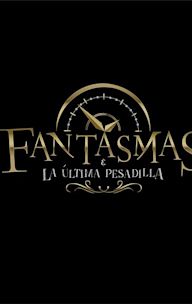 Fantasmas y la ultima pesadilla | Comedy, Horror