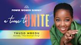 ‘The Woman King’ Star Thuso Mbedu to Deliver Keynote Address at Power Women Summit 2022