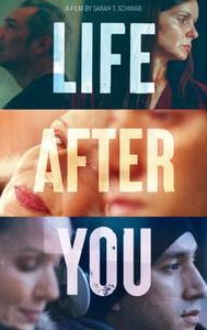 Life After You