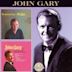 Nearness of You/John Gary Sings Your All-Time Favorite Songs