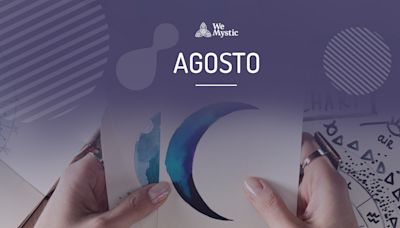 Horóscopo Mensal de Agosto de 2024 - Wemystic