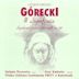 Górecki: III Symfonia