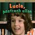 Lucie, postrach ulice