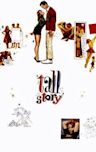 Tall Story