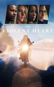 The Violent Heart