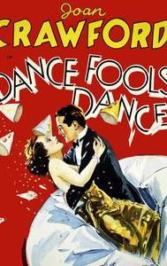 Dance, Fools, Dance