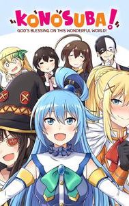 KonoSuba: God's Blessing on This Wonderful World!