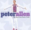 Very Best of Peter Allen: The Boy from Down Under