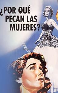 ¿Por Qué Pecan las Mujeres?