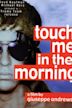 Touch Me in the Morning (film)