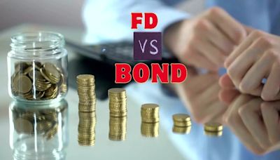 FD vs Bond: How Investing in Bonds Could Yield Better Returns; Expert Weighs In