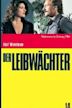 Der Leibwächter