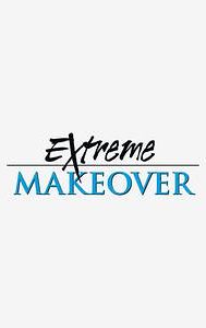 Extreme Makeover