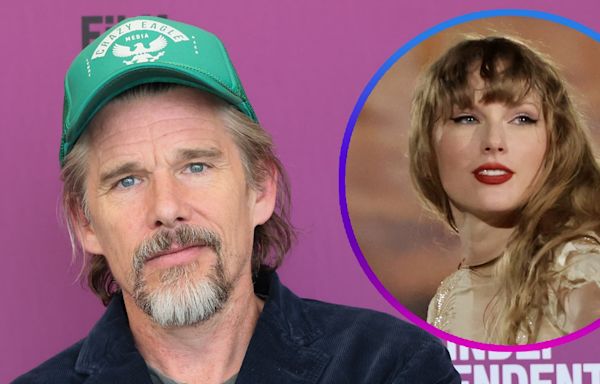 Ethan Hawke Says His Teenage Daughters Had 'Profound Disappointment' Over His Taylor Swift Music Video Cameo